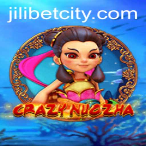 Exploring the Exciting World of CrazyNuoZha and its Integration with JILI.BET