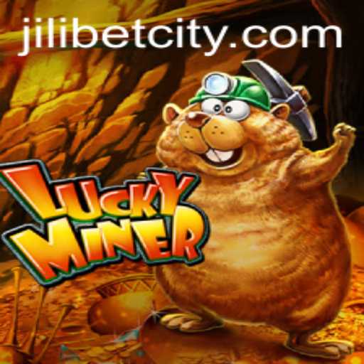 Discover LuckyMiner: A Thrilling Adventure with JILI.BET